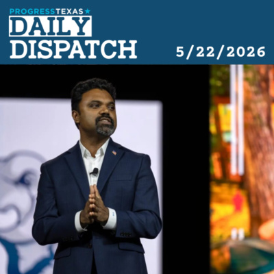 Daily Dispatch 5/22/26: GOP In Chaos As Runoff Voting Winds Down, And More