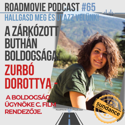 A zárkózott Buthán boldogsága - Zurbó Dorottya