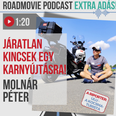 Járatlan kincsek egy karnyújtásra! - Molnár Péter