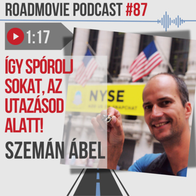 Így spórolj sokat az utazásod alatt! - Szemán Ábel