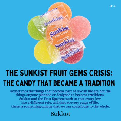 The Sunkist fruit Gems Crisis - The Candy that Became a Tradition