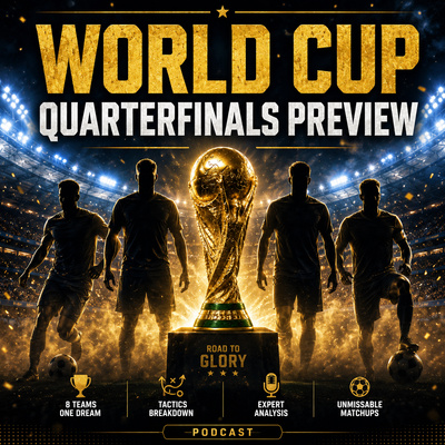 224. 2026 World Cup Quarterfinals Preview
