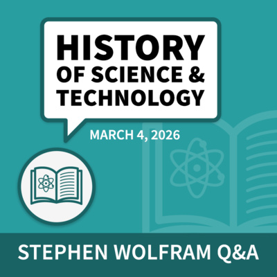 History of Science & Technology Q&A (March 4, 2026)