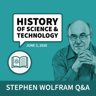 History of Science & Technology Q&A (June 3, 2026)