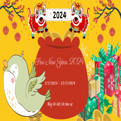 (87) Thông báo Seri Tết 2024