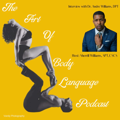 Dr. Andre Williams, DPT: The Wild Card Episode