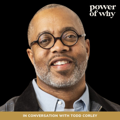 “Discovering Things That Are Not Yet Found,” Betting Right Is Understanding That the Work Is Bigger Than You With Todd Corley