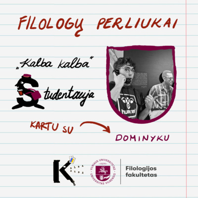 „Kalba kalba“ studentauja #1 – Filologų perliukai
