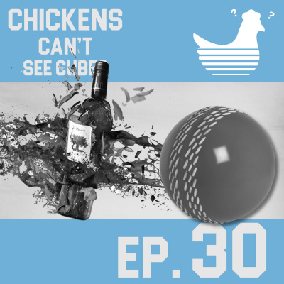Episode 30: Chickens Can't See Blairball