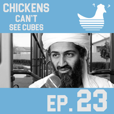 Episode 23: Chickens Can't See Testicle Funerals
