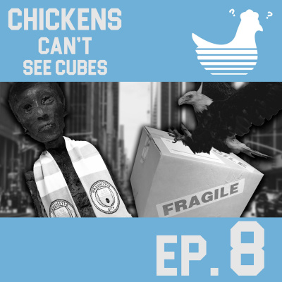 Episode 8: Chickens Can't See Caveman Stand-Up