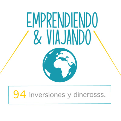 94 - Inversiones y dinerosss.