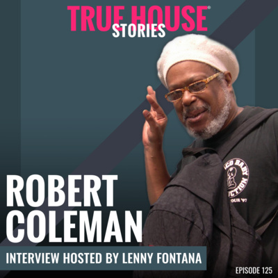 Robert Coleman (RLA Audio) interview podcast hosted by Lenny Fontana # 125