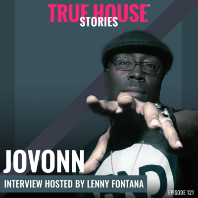 Jovonn interview podcast hosted by Lenny Fontana # 121