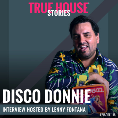 Disco Donnie interview podcast hosted by Lenny Fontana # 114