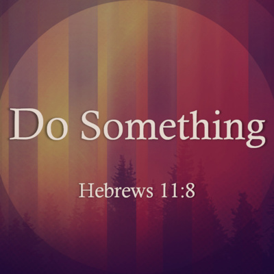 Do Something