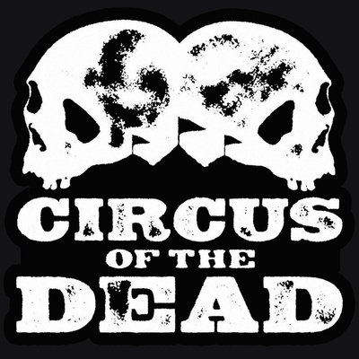 Carnival of Culinary Carnage: Circus of the Dead 2 with Billy Pon & Kelley Wilson 