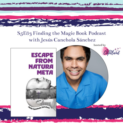 S5 E83 with Jesús Canchola Sánchez 