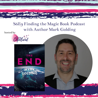 S6 E9 with Author Mark Golding