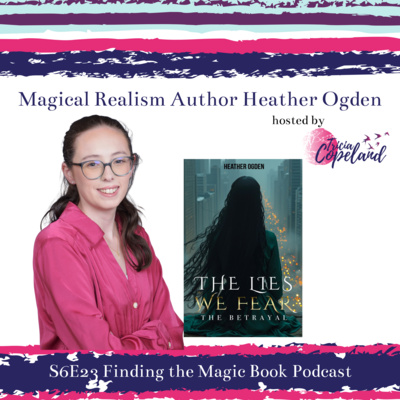 S6 E23 with YA Author Heather Ogden