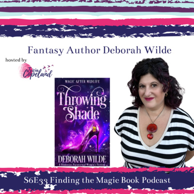 S6 E33 with Urban Fantas Author Deborah Wilde