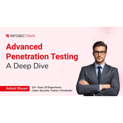 Advanced Penetration Testing: A Deep Dive - Master the Art of Ethical ...
