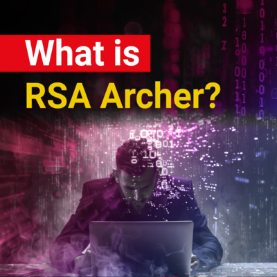 What is RSA Archer? by InfosecTrain