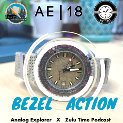 AE. 18 | "Bezel Action"