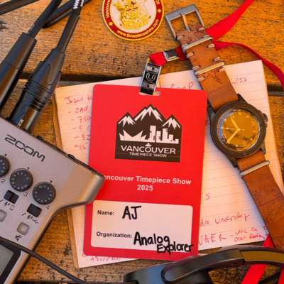 AE. 27 | Upcoming Tales from the Vancouver Timepiece Show