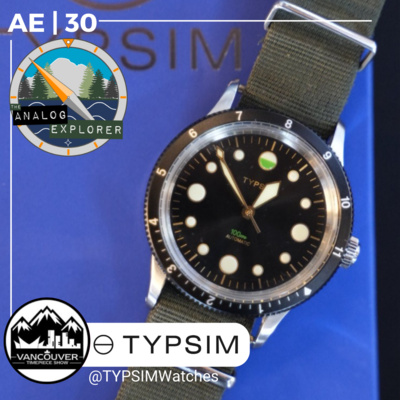AE. 30 | TYPSIM Watches - Vancouver Timepiece Show