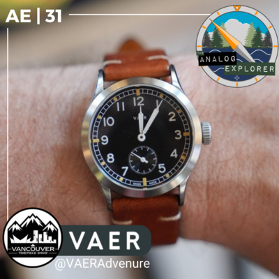 AE. 31 | VAER Watches - Vancouver Timepiece Show