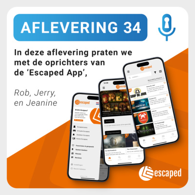 Aflevering 34: Escaped App