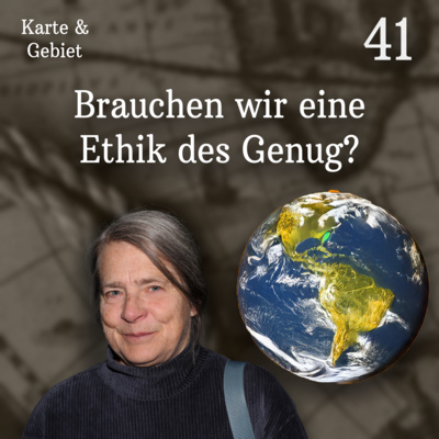 Brauchen wir eine Ehtik des Genug? - Folge 41