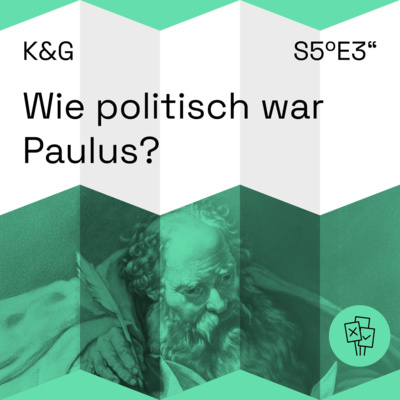Wie politisch war Paulus? - Folge 54