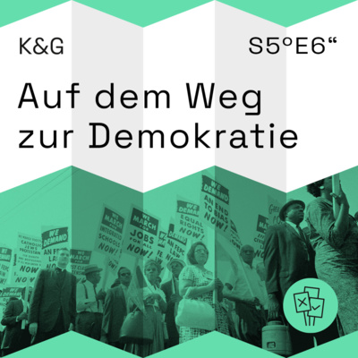 Auf dem Weg zur Demokratie - Folge 57
