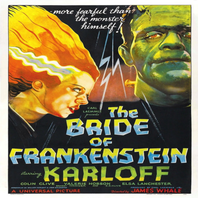 Bride of Frankenstein w/ Special Guest Antonia Carlotta (Universally Me)