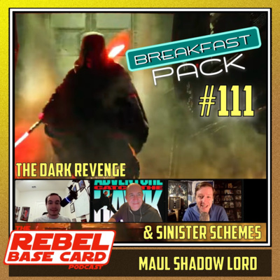Breakfast Pack #111: Maul Shadow Lord - Premier chapters 1& 2