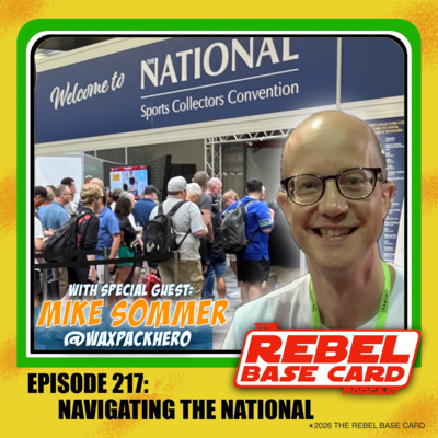#217: Navigating the National - with guest Mike Sommer