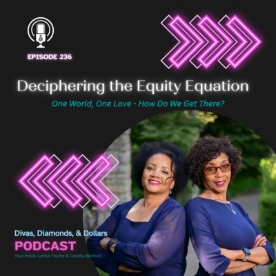 Ep. 236_ Deciphering the Equity Equation