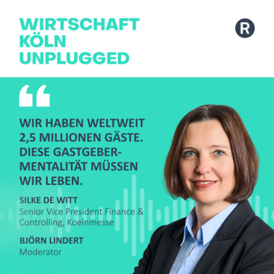 Köln als Weltstadt – wie die Koelnmesse die Stadt global macht. Mit Silke de Witt.