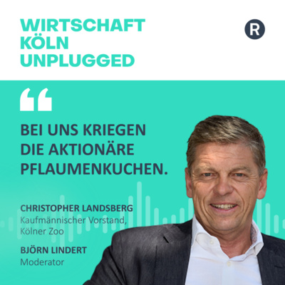 „Mit Tieren kann man keine Deals machen“ – Der Kölner Zoo zwischen Emotion und Wirtschaft . Mit Christopher Landsberg.