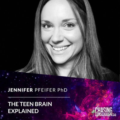 THE TEEN BRAIN EXPLAINED - Jennifer Pfeifer #86 