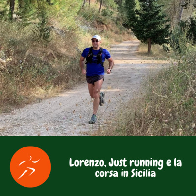Lorenzo, Just running e la corsa in Sicilia