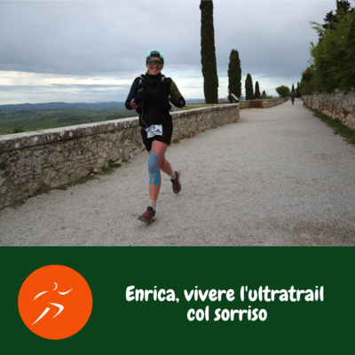Enrica, vivere l'ultratrail col sorriso
