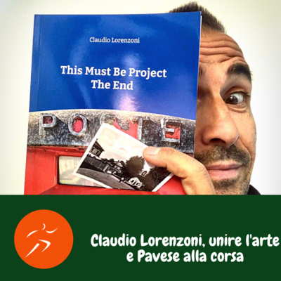 Claudio Lorenzoni, unire l'arte e Pavese alla corsa