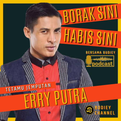 EPS 208. PODCAST BERSAMA ERRY PUTRA, JAWAB TUDUHAN KELLY AZMAN CIPLAK LAGU NO NO NO