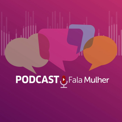 Fala Mulher - Reposicionamento estratégico de Recursos Humanos