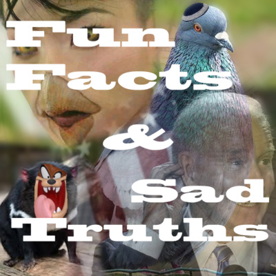 Fun Facts & Sad Truths #8: Jewish Pigeons and Tasmanian Devils by Fun