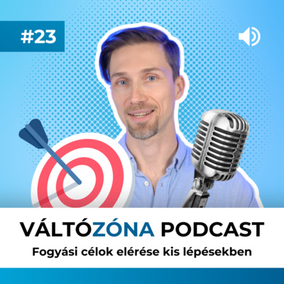 #23 Fogyási célok elérése kis lépésekben