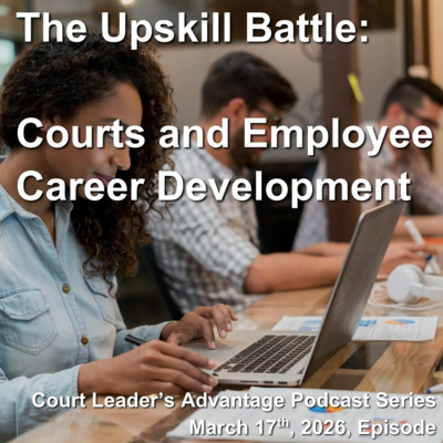 The Upskill Battle: Courts and Employee Career Development